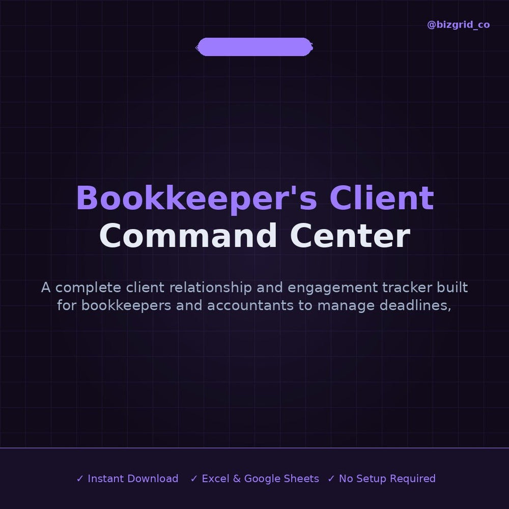 Bookkeeper CRM Client Tracker | Accountant Client Management Excel Template | Billing Deadline Tracker - BizGridCo.