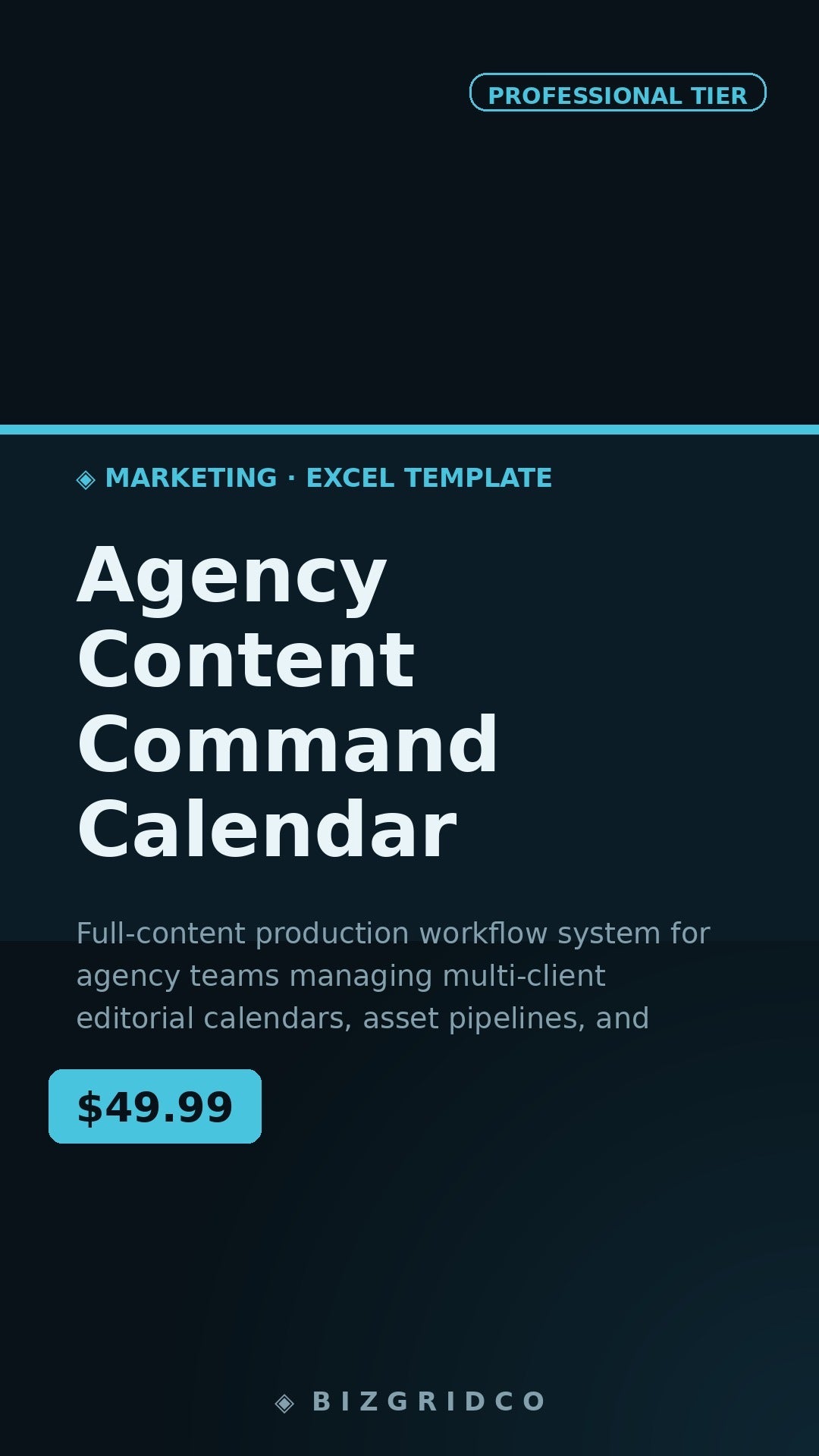 Content Calendar Spreadsheet Agency Editorial Planner Multi-Client Campaign Tracker Google Sheets Excel Template - BizGridCo.