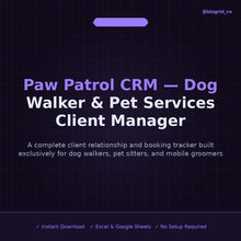 Dog Walker CRM Spreadsheet | Pet Sitter Client Manager | Booking Tracker for Pet Services Business - BizGridCo.