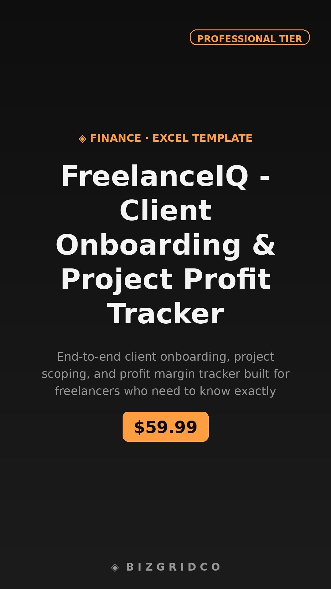 FreelanceIQ Client Onboarding & Project Profit Tracker | Freelancer Finance Dashboard Spreadsheet Tool - BizGridCo.