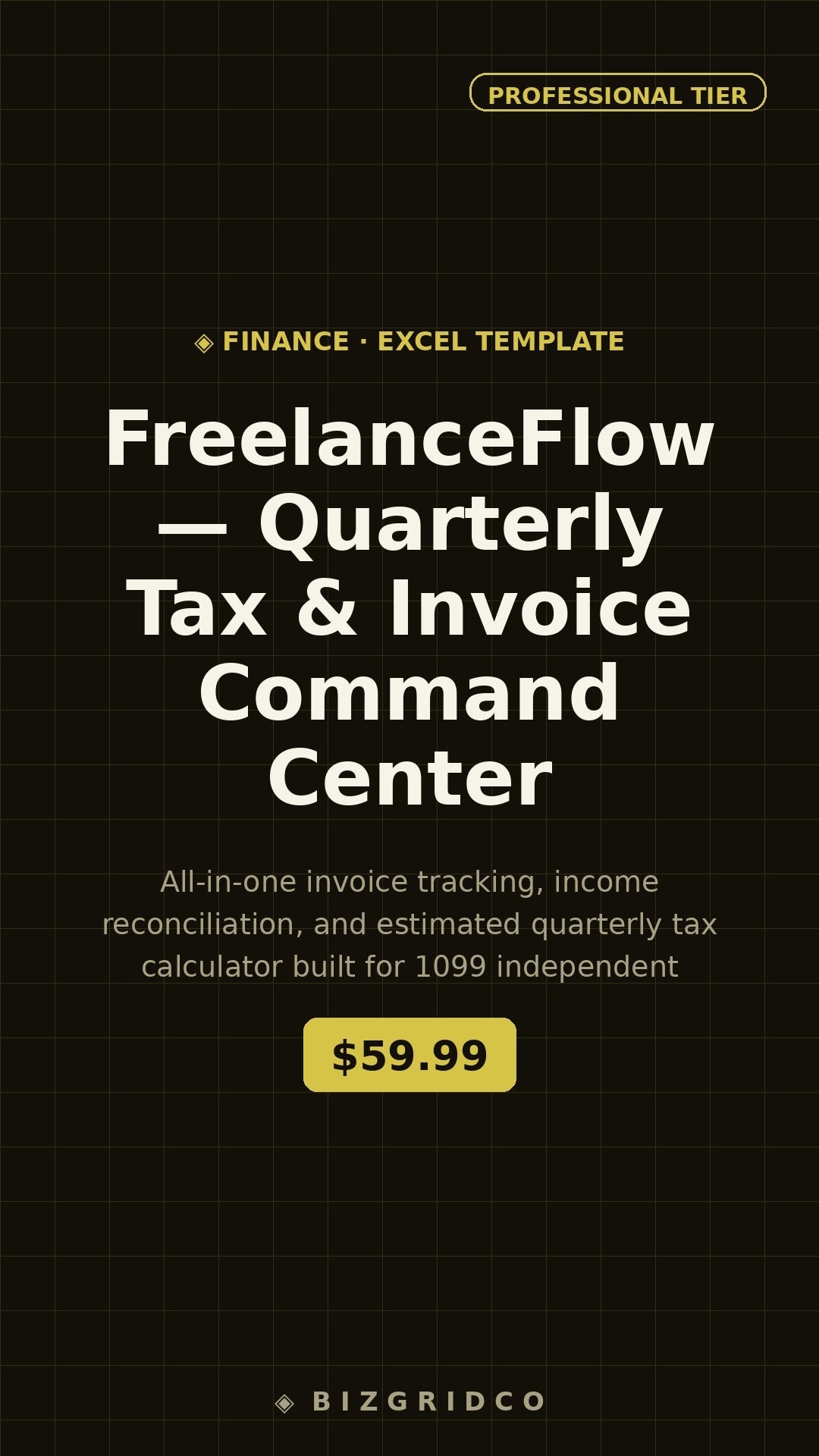 Freelancer Tax Spreadsheet | Quarterly Estimated Tax Calculator & Invoice Tracker for 1099 Self-Employed | Google Sheets - BizGridCo.