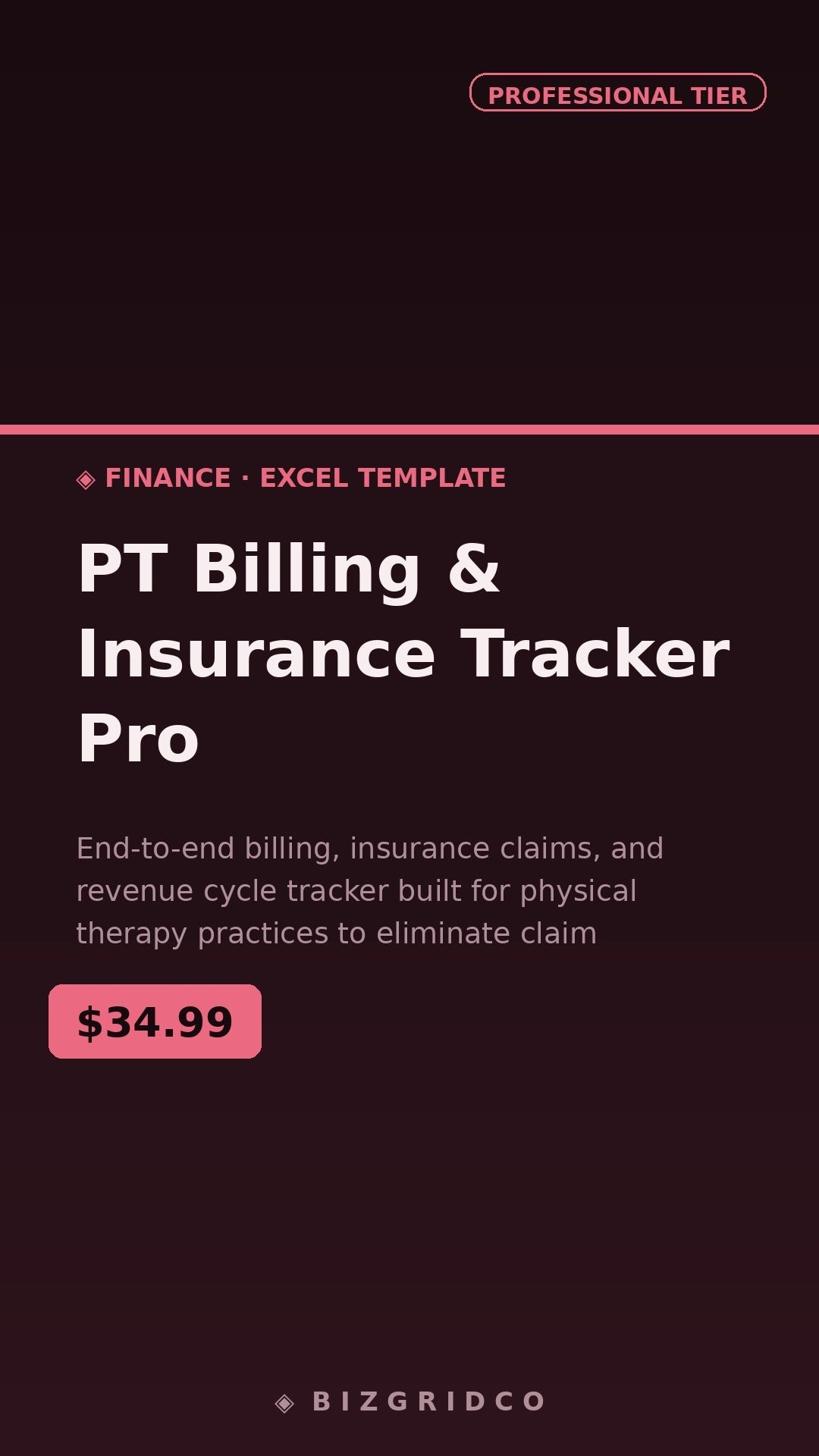 Physical Therapy Billing & Insurance Tracker | PT Revenue Cycle Claims Manager Spreadsheet Tool - BizGridCo.