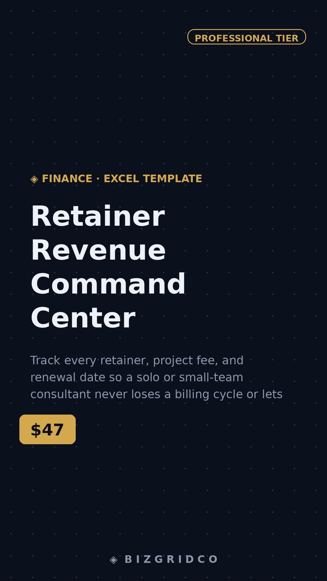 Retainer Revenue Command Center Tracker | Consultant Billing Dashboard | Client Contract Renewal Planner - BizGridCo.