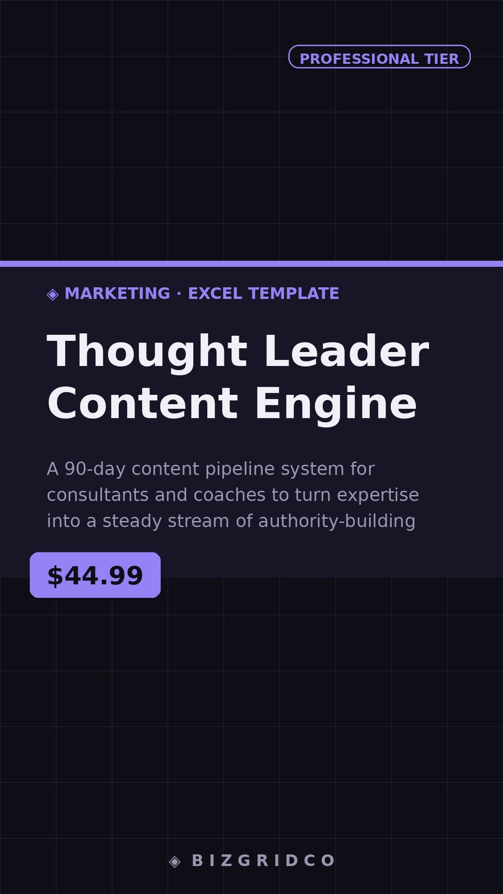 Thought Leader Content Planner | 90-Day Content Calendar Template for Consultants & Coaches | Google Sheets - BizGridCo.