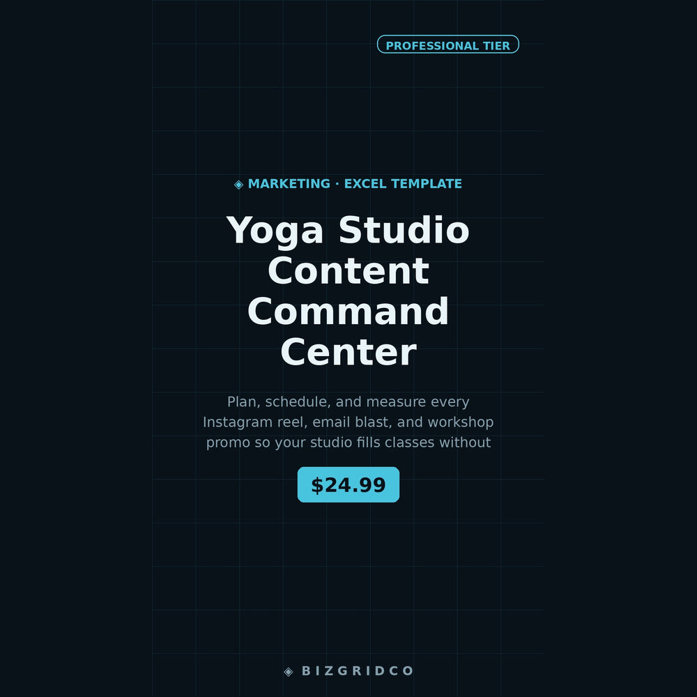 Yoga Studio Content Planner | Social Media and Email Marketing Spreadsheet for Studio Owners with Class Scheduling - BizGridCo.